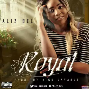 Aliz Bel - Royal